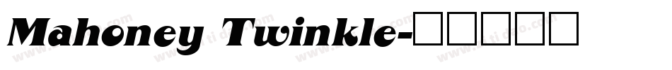 Mahoney Twinkle字体转换